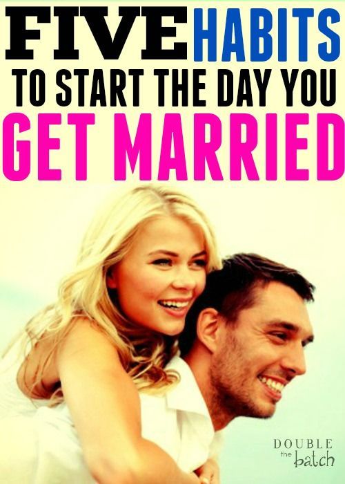 I LOVE these marriage tips! 5 habits you should start the day you get married to start your marriage off right.