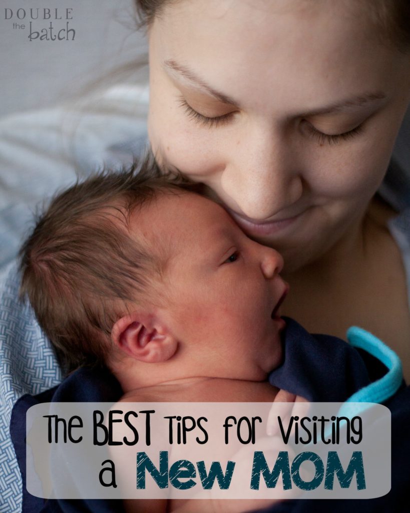 The best tips for visiting a new mom! Wish I had known these when visiting my new mommy friends!
