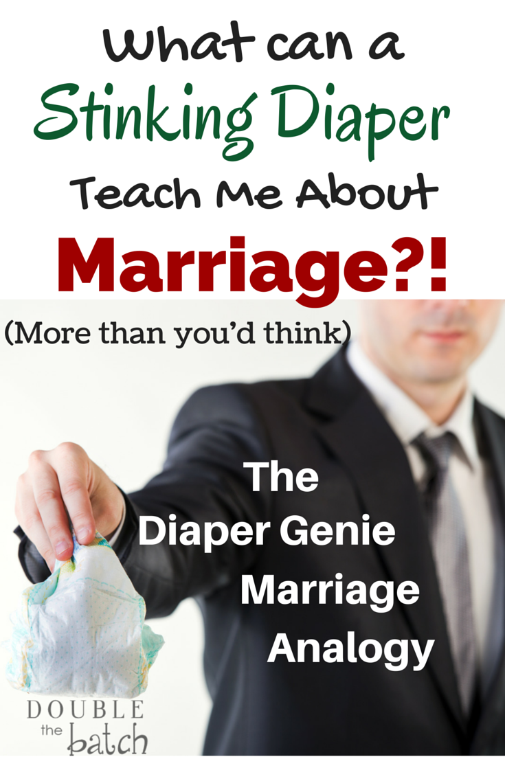 The best marriage advice...straight from your diaper genie!