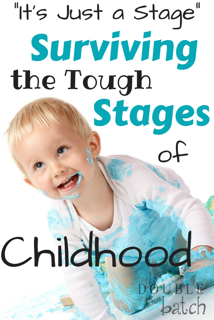 A little perspective to help you survive the tougjh stages of childhood.