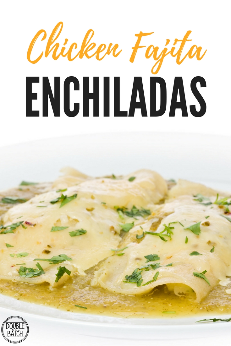 creamy chicken fajita enchiladas