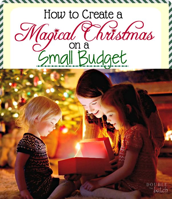 How to create a magical Christmas on a small budget