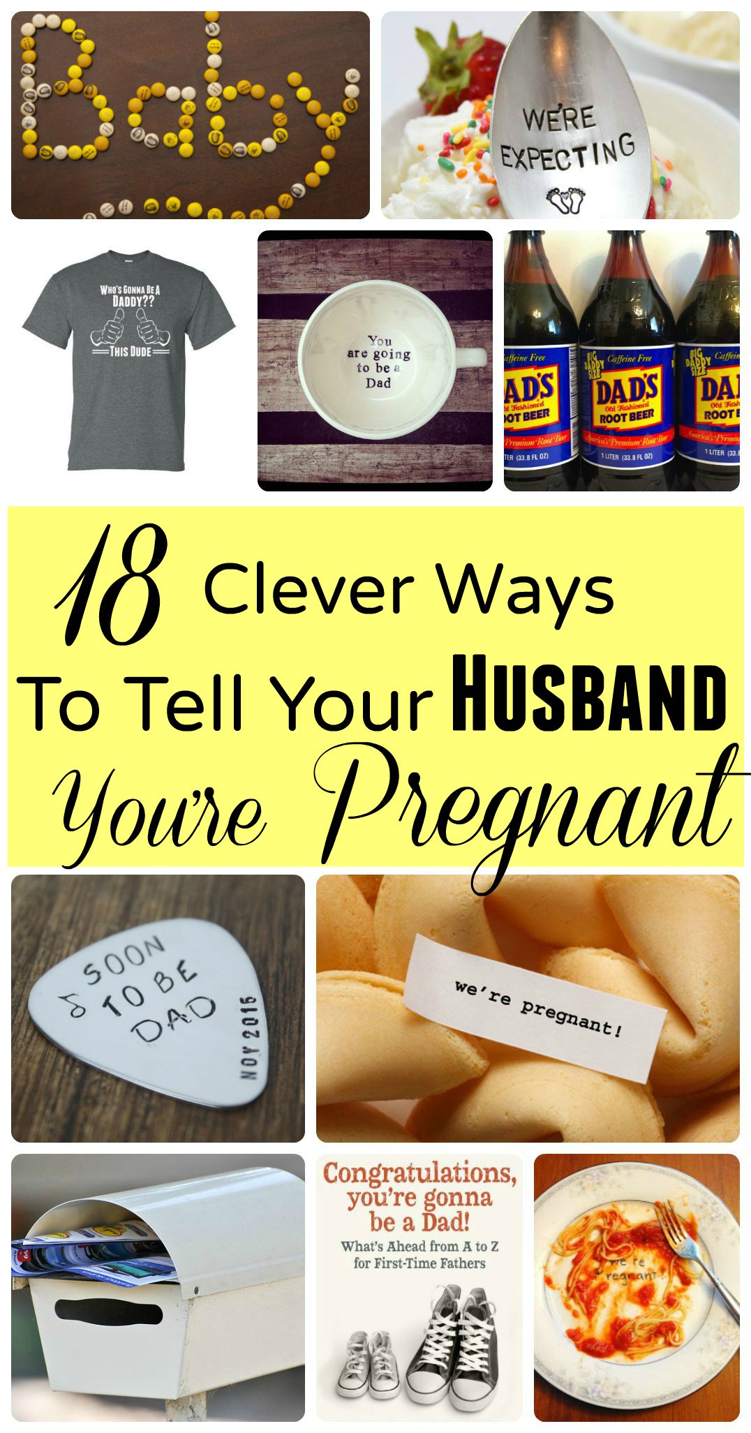 clever ways to tell your husband you re pregnant Pregnancy Announcement
