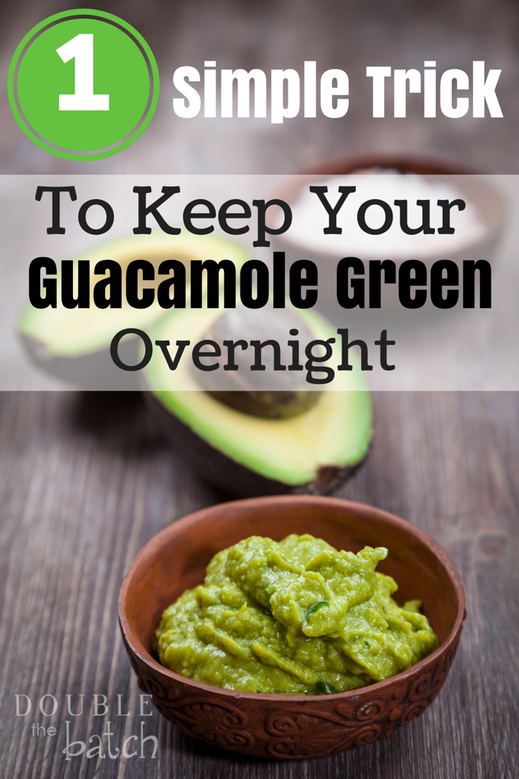 One simple trick to keep your avocados and guacamole green overnight in the refrigerator.