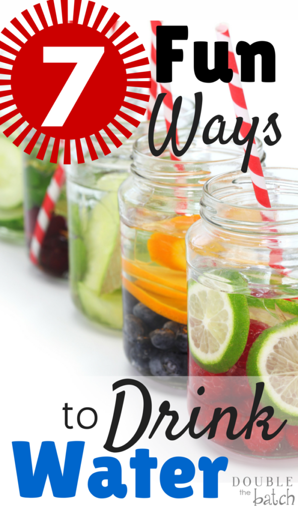 7 Fun Ways to Drink More Water - Uplifting Mayhem