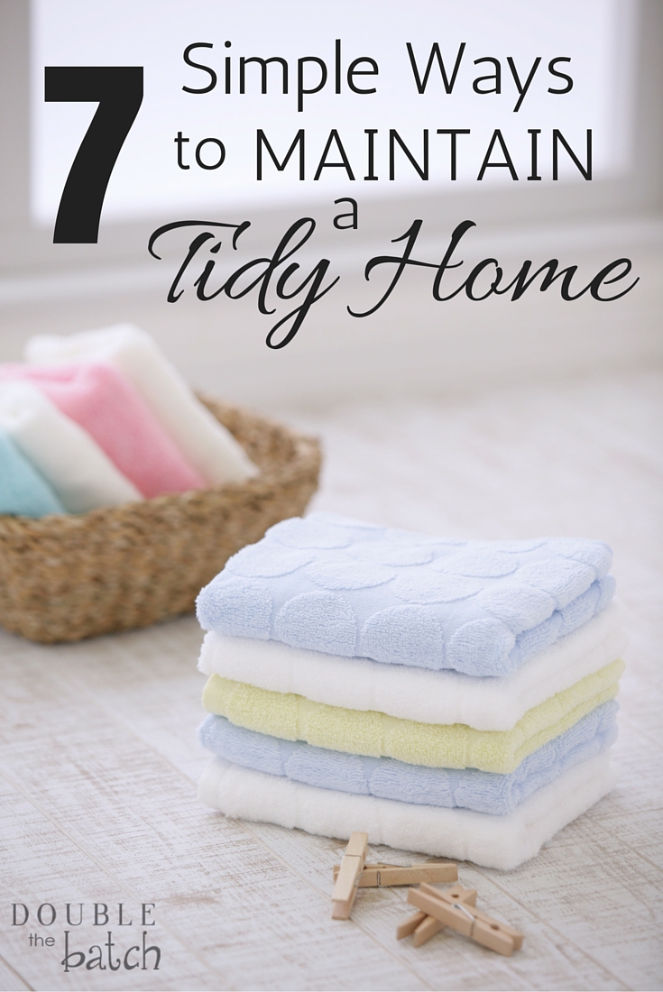 Simple Way to Maintain a Tidy Home