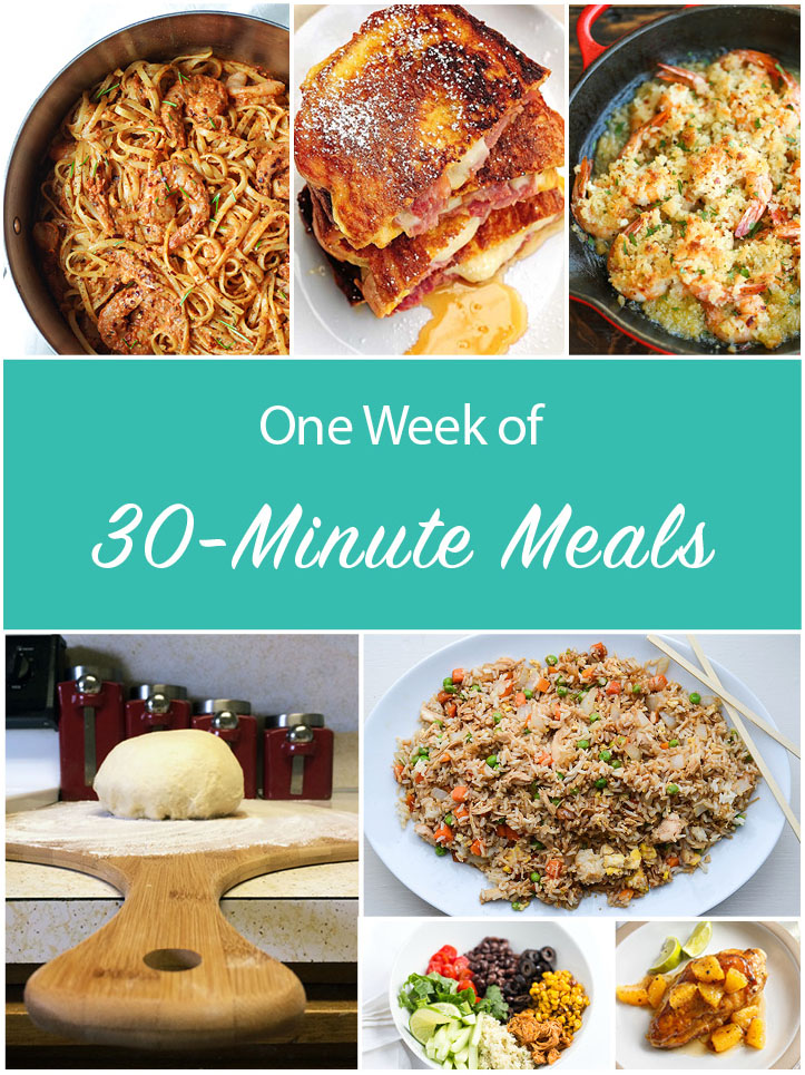 one week of 30 minute meals!