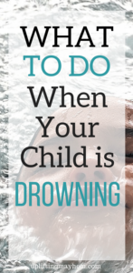 Prepare yourself to know what to do if your child is drowning! Lifesaving information!
