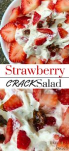This is absolutely the BEST potluck dessert salad I have everh had! IF you love strawberries, then this strawberriy dessert salad with toffee will make your tastebuds sing!