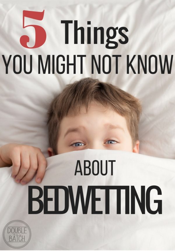 5 Things You Should Know When Dealing with Bedwetting Uplifting Mayhem