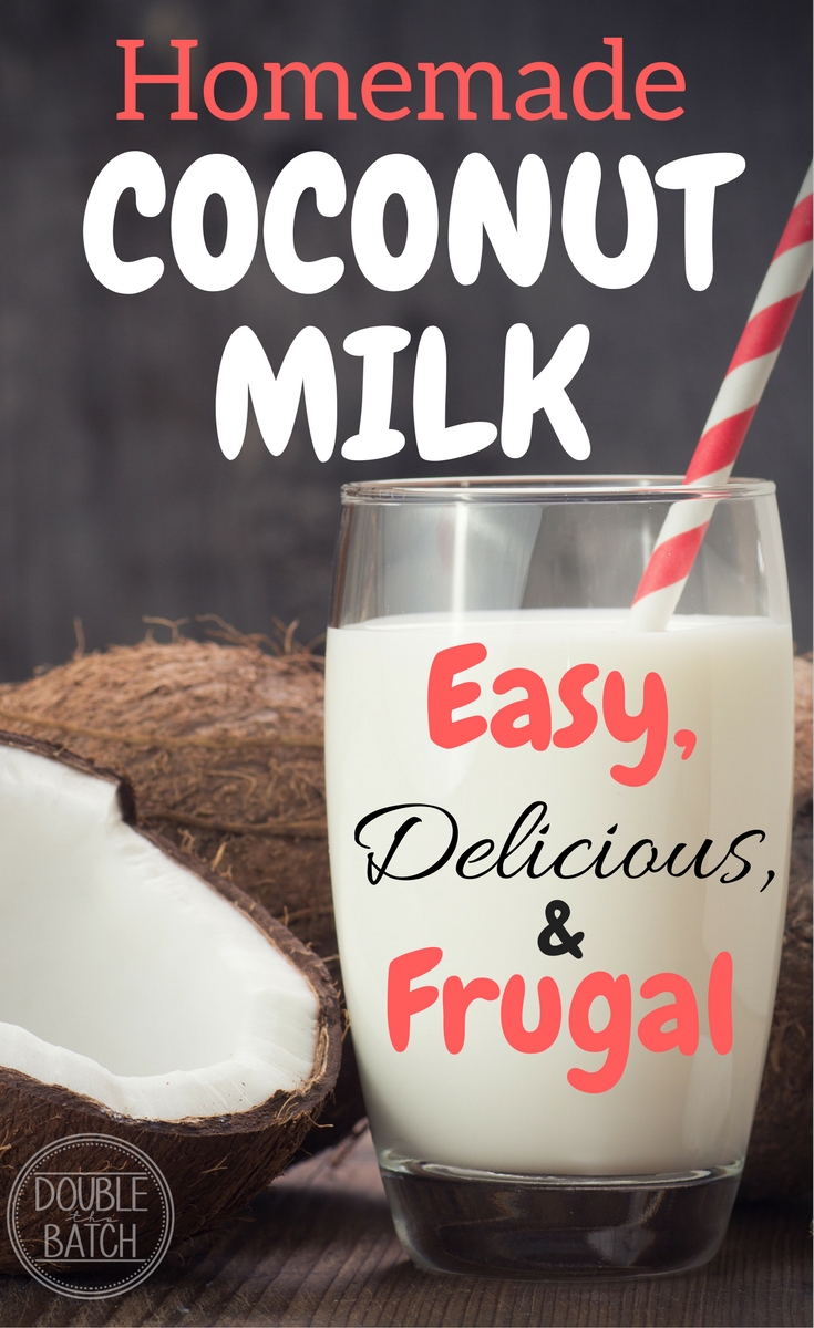 This homemade coconut milk is so easy I will never buy store-bought again!