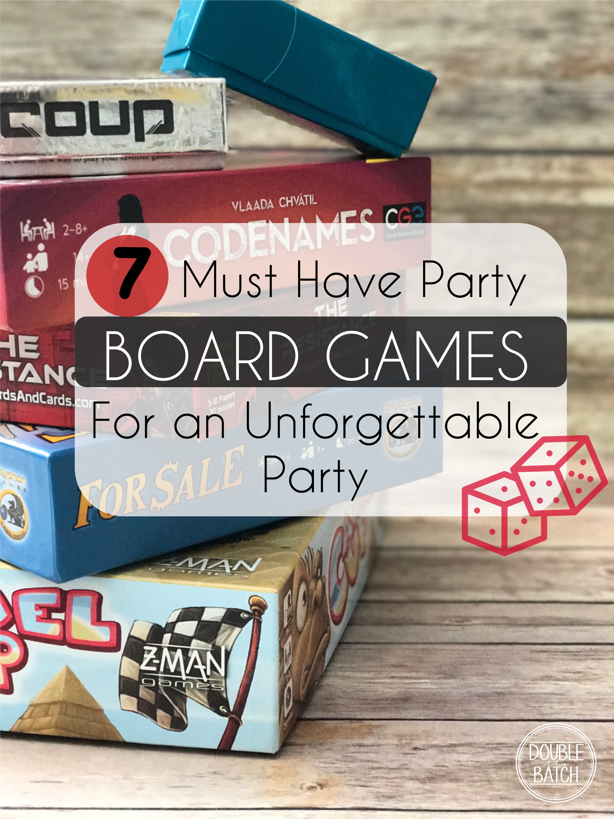If you're looking for some new and exciting games to change things up a little check out these 7 must have party board games!