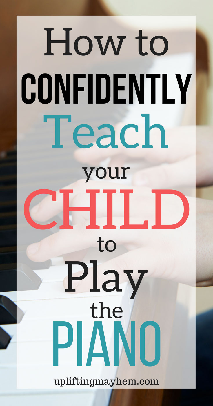 Save money and teach your child at home! Tips to help you feel confident to teach your child the piano! 