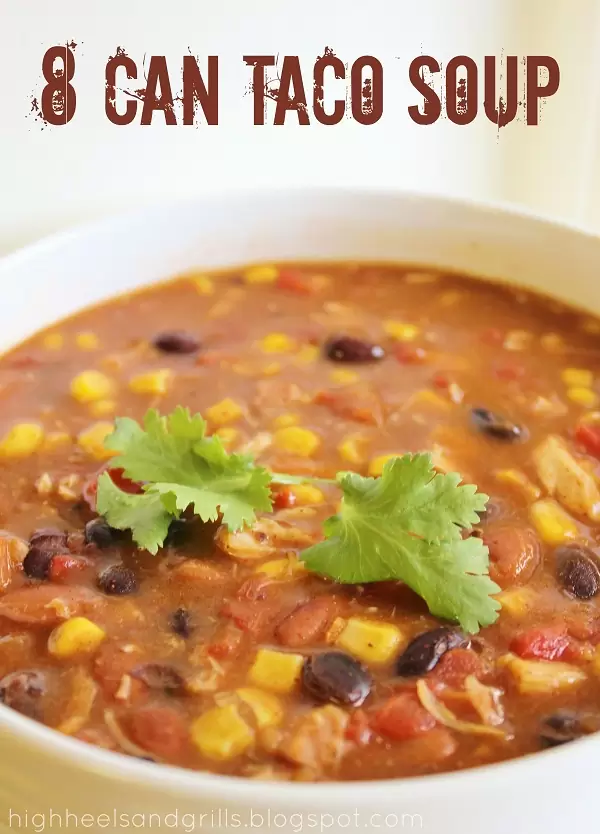 8 Can Taco Soup + Other amazing 30 min meals