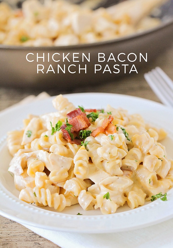 Chicken Bacon Ranch Pasta