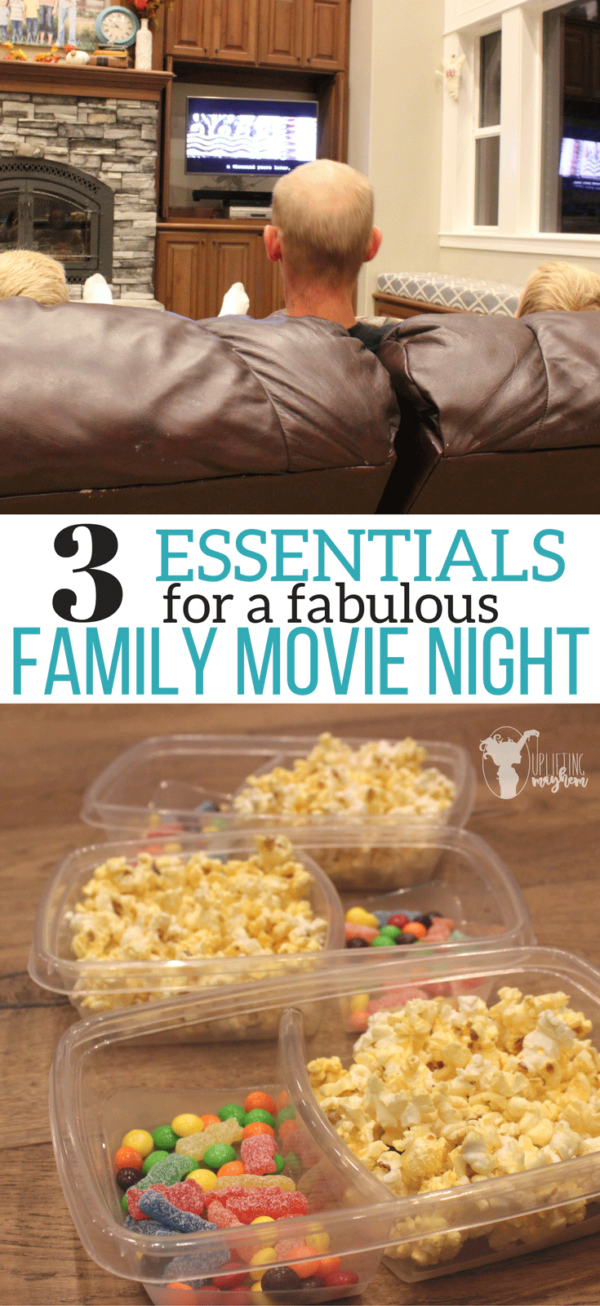 3 Essentials for a Fabulous Family Movie Night Uplifting Mayhem