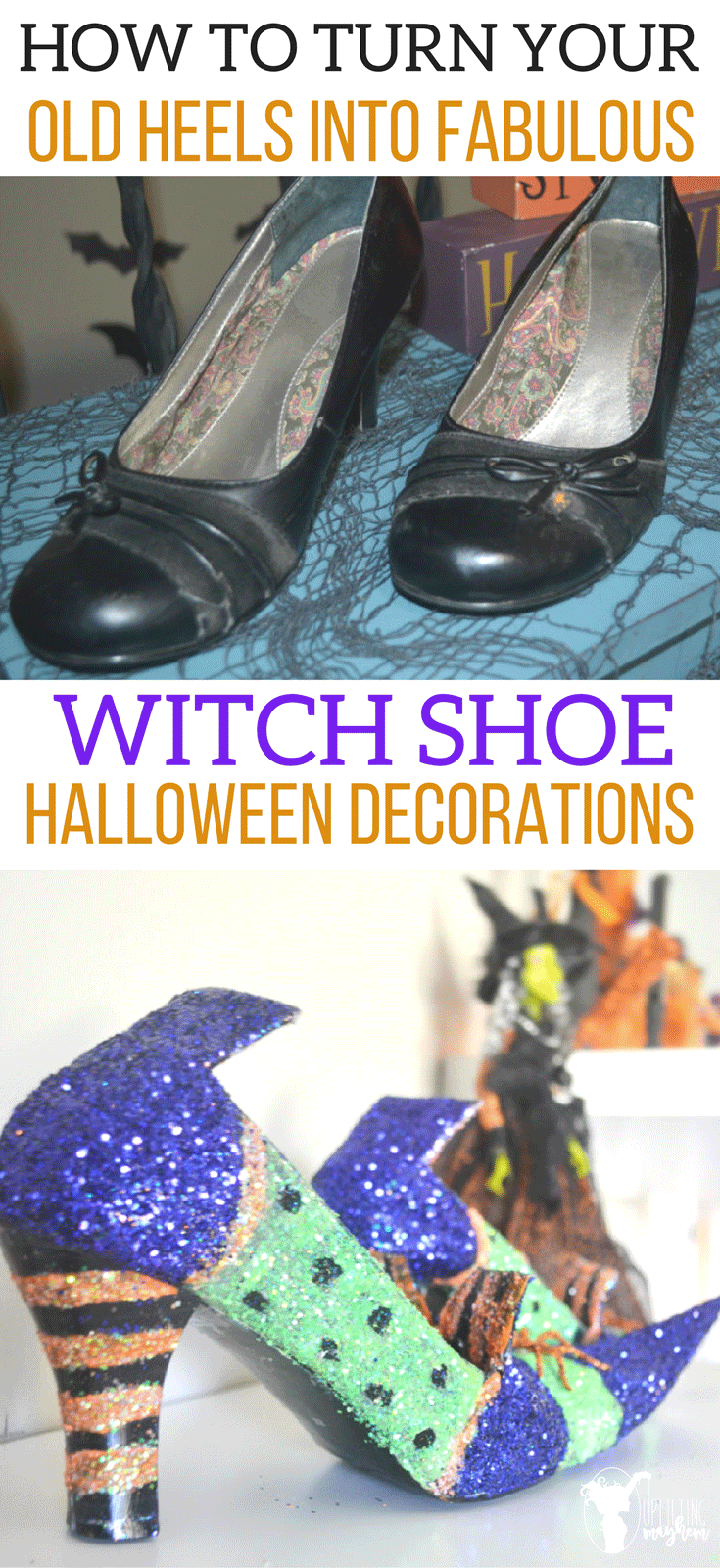 How to turn your Heels into Fabulous Witch Shoe Halloween Decoration