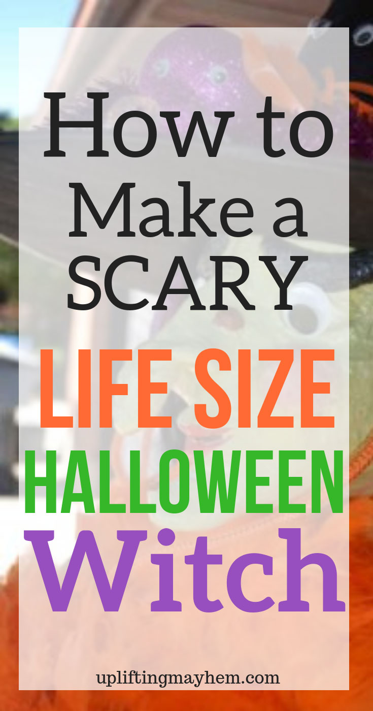 Create your own personalized life sized Halloween witch for your Halloween Decorations. You can put your life sized Halloween witch on your front porch or in your home to liven up your Halloween decor