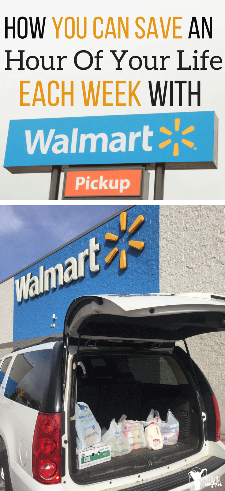 How you can save an hour of your life each week with WALMART PICKUP