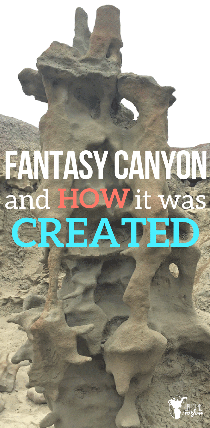 Fantasy Canyon is such a fun place to explore. Learn how it was created to make these crazy rock figures.