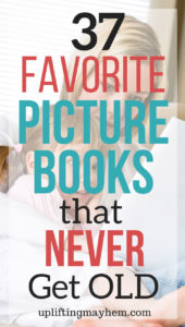 Looking for favorite picture books that you won't tire of reading! Here is a great list of books that your kids will love, laugh and learn!