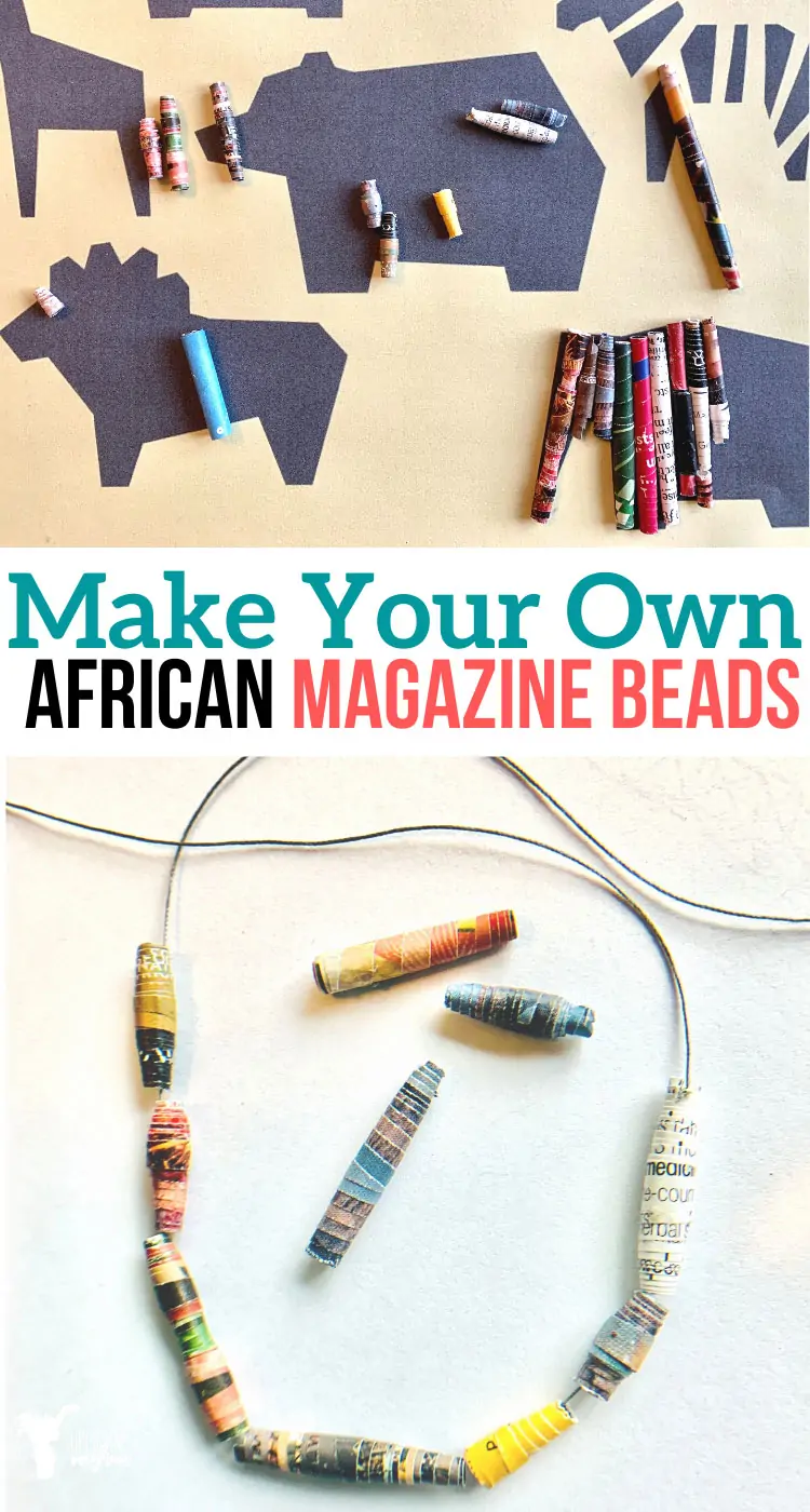 Create and make your own African magazine beads! Gather your old magazines and recycle them into cool beads that your kids can make! Create your own jewelry and wall art! 