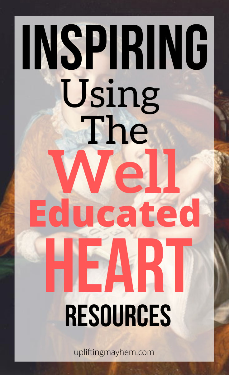 Learn way that you can inspire using the Well Educated Heart resources. This heart education will transform you and your children!